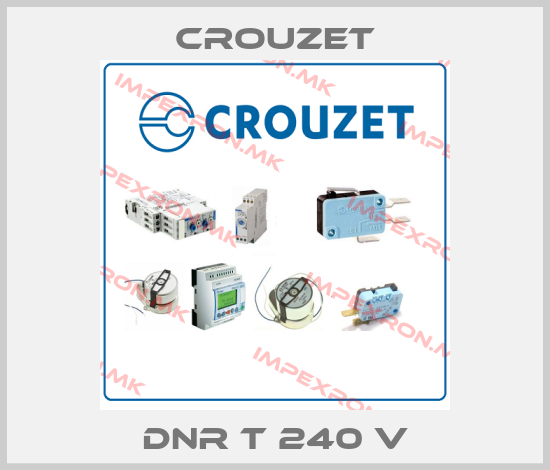 Crouzet-DNR T 240 Vprice