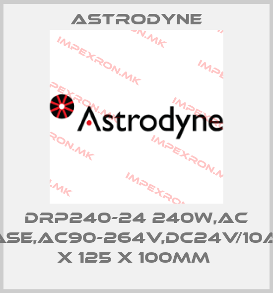 Astrodyne-DRP240-24 240W,AC 1PHASE,AC90-264V,DC24V/10A,126 X 125 X 100MM price
