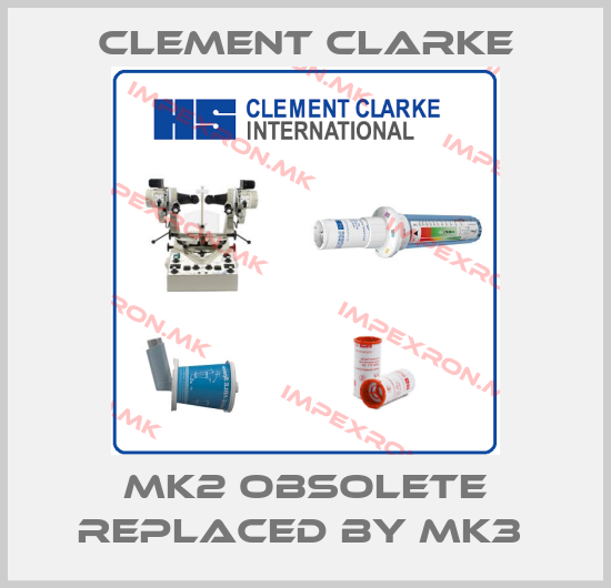 Clement Clarke-MK2 obsolete replaced by MK3 price