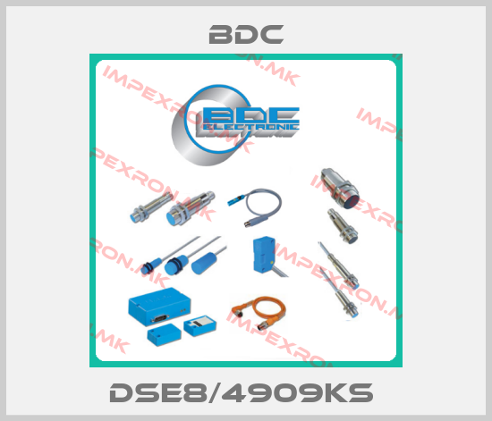 BDC-DSE8/4909KS price