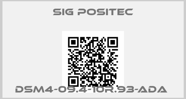 SIG Positec-DSM4-09.4-10R.93-ADA price