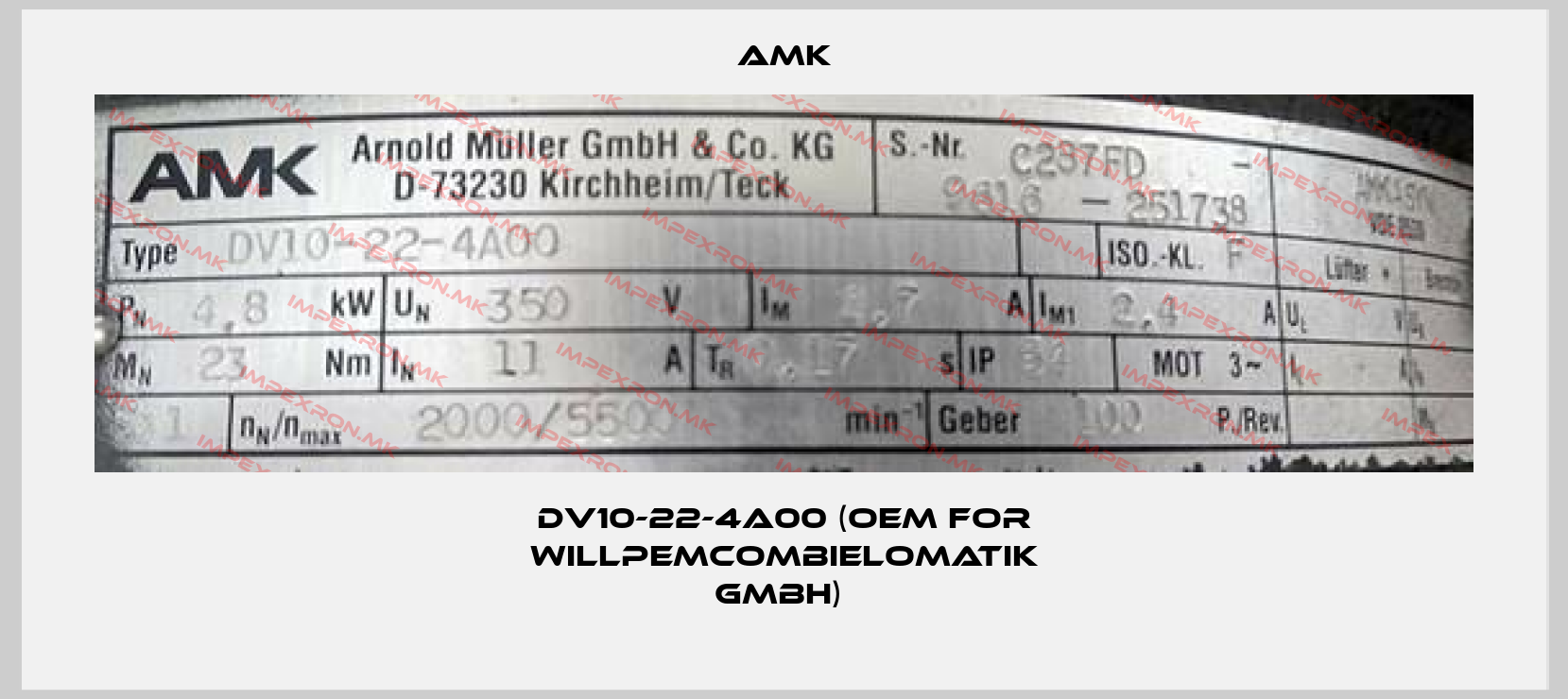 AMK-DV10-22-4A00 (OEM for WillPemcomBielomatik GmbH) price