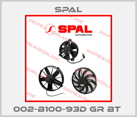 SPAL-002-B100-93D GR BT price