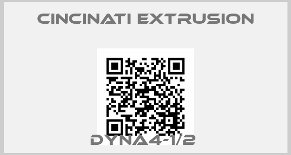 Cincinati Extrusion-DYNA4-1/2 price