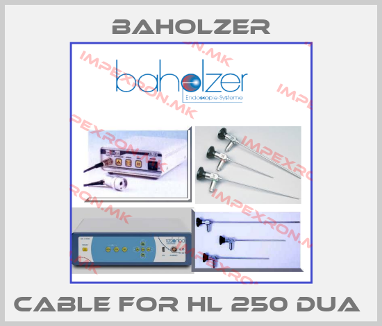 Baholzer-Cable For HL 250 DUA price