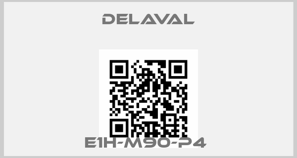 Delaval-E1H-M90-P4 price