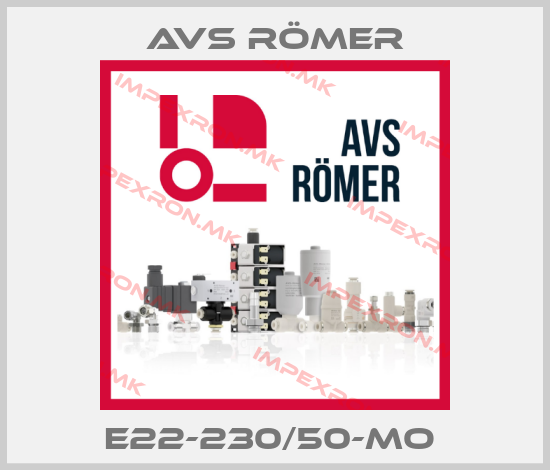 Avs Römer-E22-230/50-MO price