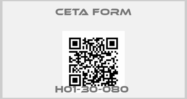 CETA FORM-H01-30-080 price