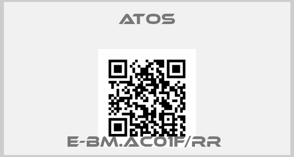 Atos-E-BM.AC01F/RR price