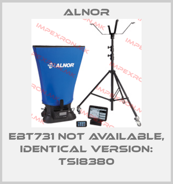 ALNOR-EBT731 not available, identical version: TSI8380price