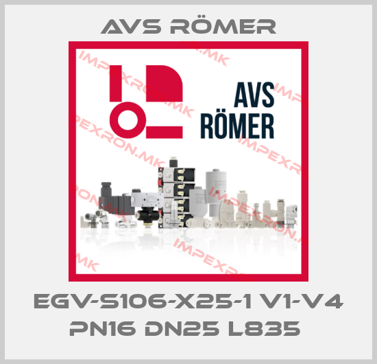 Avs Römer-EGV-S106-X25-1 V1-V4 PN16 DN25 L835 price