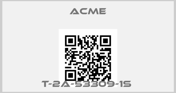 Acme-T-2A-53309-1S price