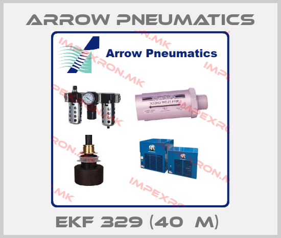 Arrow Pneumatics-EKF 329 (40µM) price