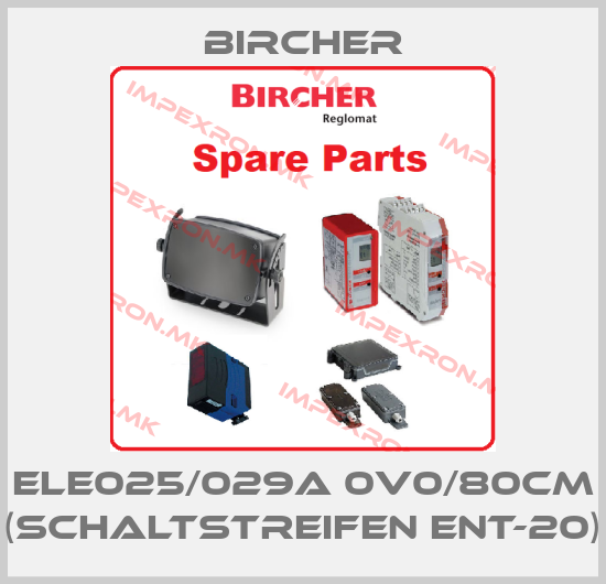 Bircher-ELE025/029A 0V0/80CM (Schaltstreifen ENT-20)price
