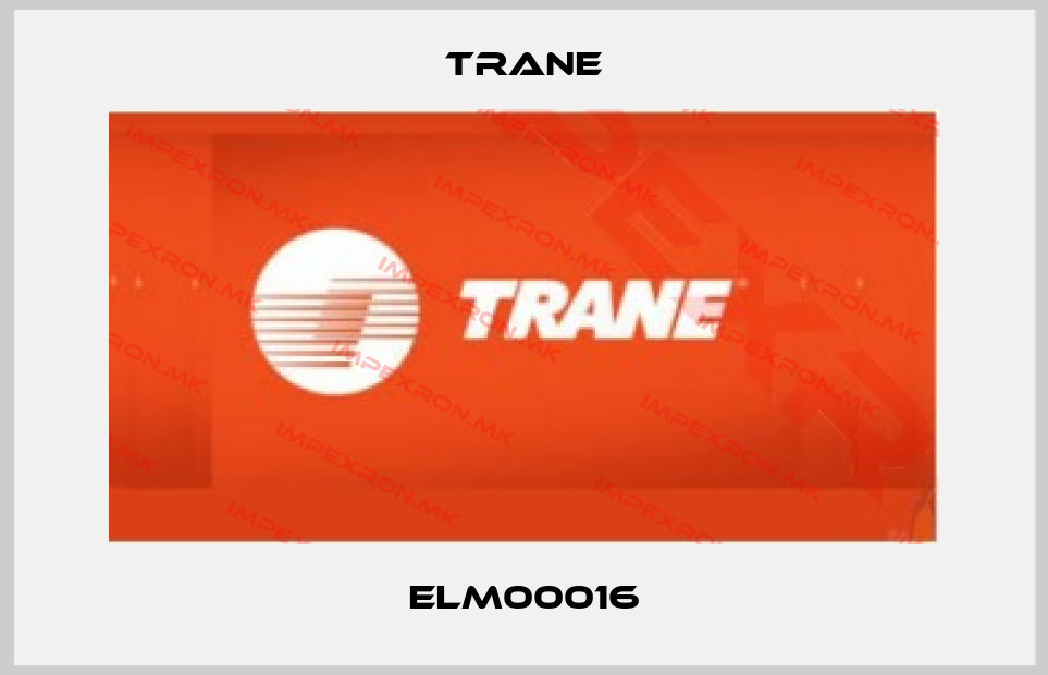 Trane-ELM00016price