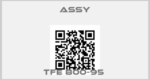 Assy-TFE 800-95 price