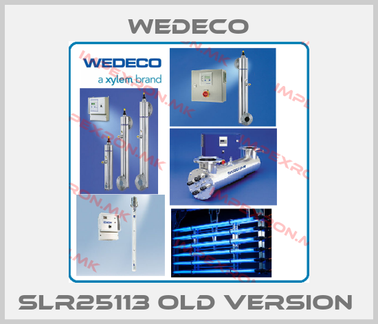 WEDECO-SLR25113 old version price