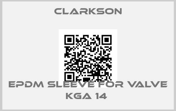 Clarkson-EPDM SLEEVE FOR VALVE KGA 14 price