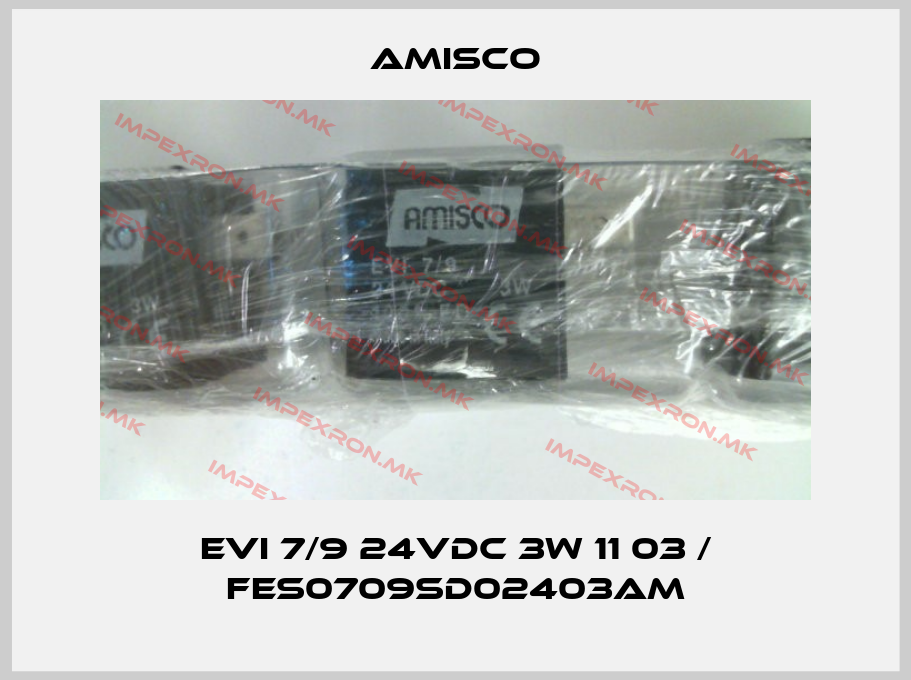 Amisco-EVI 7/9 24VDC 3W 11 03 / FES0709SD02403AMprice