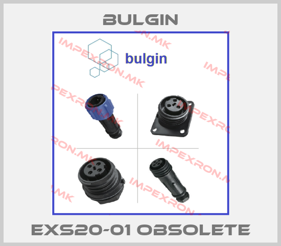 Bulgin-EXS20-01 obsoleteprice