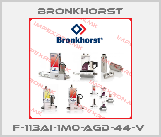 Bronkhorst-F-113AI-1M0-AGD-44-V price