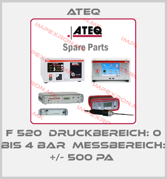 Ateq-F 520  Druckbereich: 0 bis 4 bar  Messbereich: +/- 500 Pa price