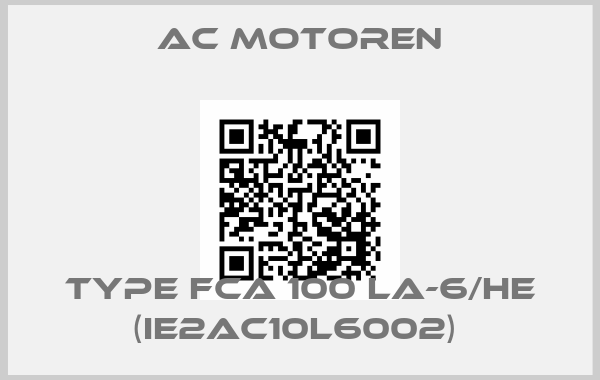 AC Motoren-Type FCA 100 LA-6/HE (IE2AC10L6002) price