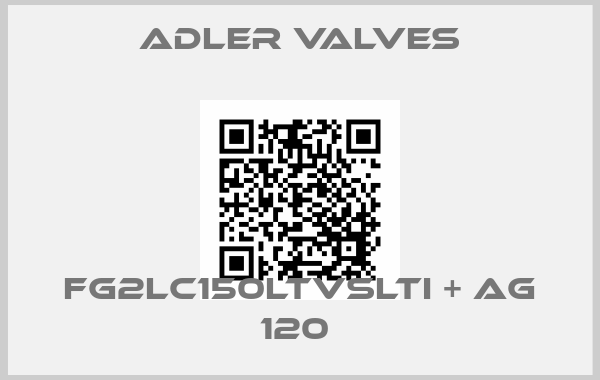 Adler Valves-FG2LC150LTVSLTI + AG 120 price