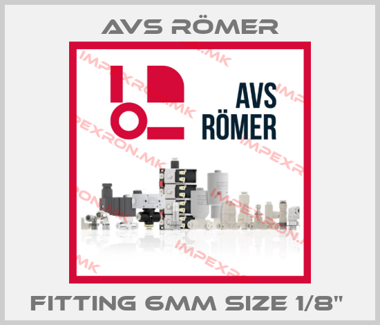 Avs Römer-FITTING 6MM SIZE 1/8" price