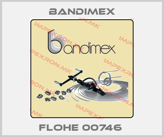 Bandimex-FLOHE 00746 price