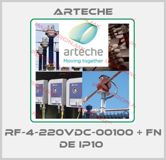 Arteche-RF-4-220VDC-00100 + FN DE IP10 price