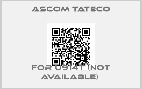 Ascom Tateco-FOR U914T (Not available) price