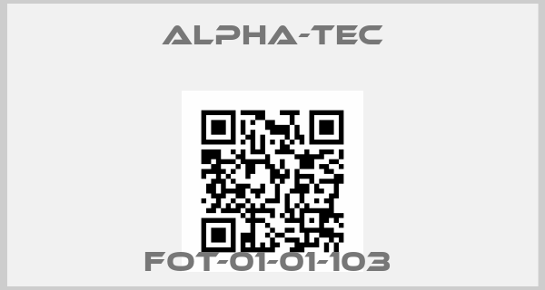 Alpha-Tec-FOT-01-01-103 price