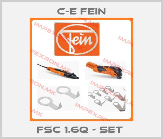 C-E Fein-FSC 1.6Q - SET price