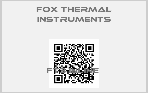 Fox Thermal Instruments-FT3 INLINE price