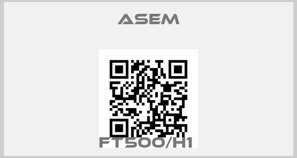 ASEM-FT500/H1 price