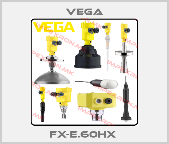 Vega-FX-E.60HX price