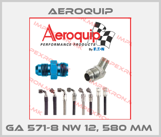 Aeroquip-GA 571-8 NW 12, 580 MM price