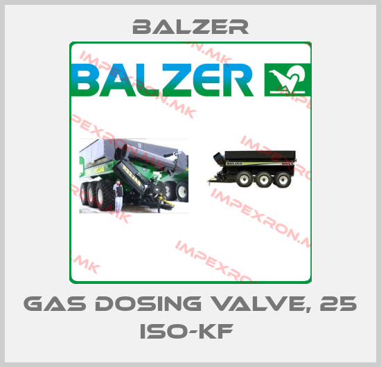Balzer-GAS DOSING VALVE, 25 ISO-KF price