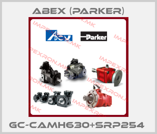Abex (Parker)-GC-CAMH630+SRP254 price