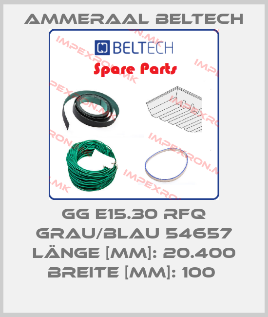 Ammeraal Beltech-GG E15.30 RFQ GRAU/BLAU 54657 LÄNGE [MM]: 20.400 BREITE [MM]: 100 price