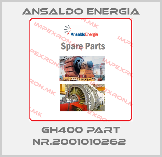 ANSALDO ENERGIA-GH400 PART NR.2001010262 price