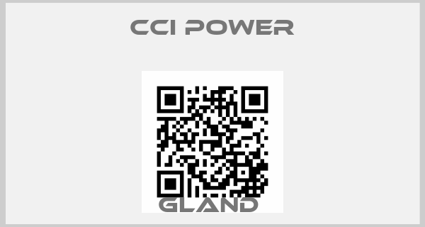 Cci Power-GLAND price