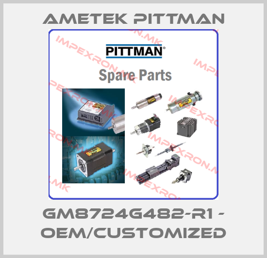 Ametek Pittman-GM8724G482-R1 - OEM/customizedprice