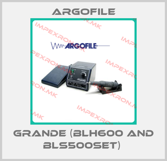 Argofile-GRANDE (BLH600 AND BLS500SET) price