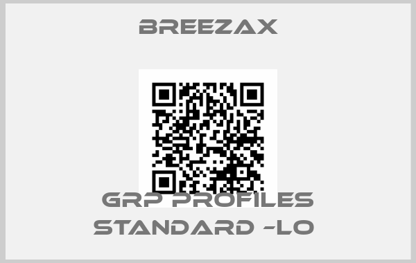 Breezax-GRP PROFILES STANDARD –LO price