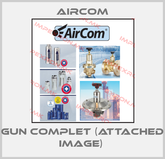 Aircom-GUN COMPLET (ATTACHED IMAGE) price