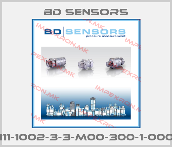 Bd Sensors-111-1002-3-3-M00-300-1-000price