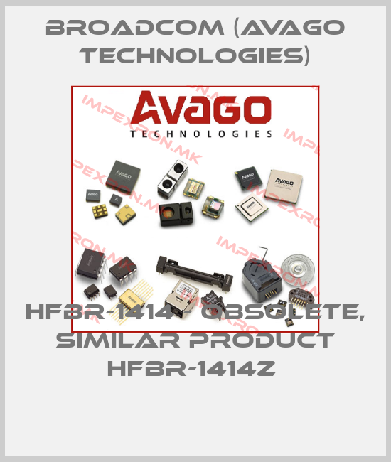 Broadcom (Avago Technologies)-HFBR-1414 - OBSOLETE, SIMILAR PRODUCT HFBR-1414Z price