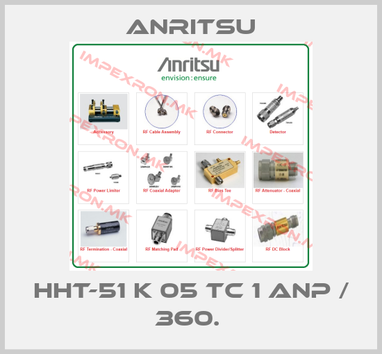Anritsu-HHT-51 K 05 TC 1 ANP / 360. price